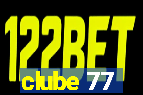 clube 77